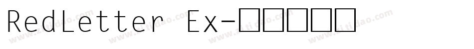 RedLetter Ex字体转换